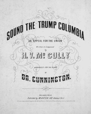 Sound the Trump Columbia. An Appeal for the Union