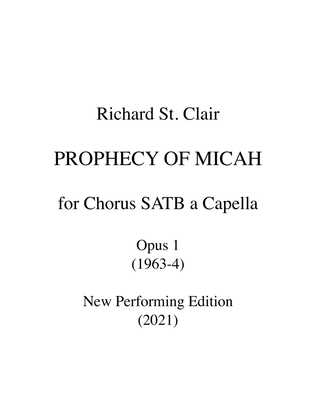 Book cover for PROPHECY OF MICAH for Chorus SATB a Capella (Opus 1)