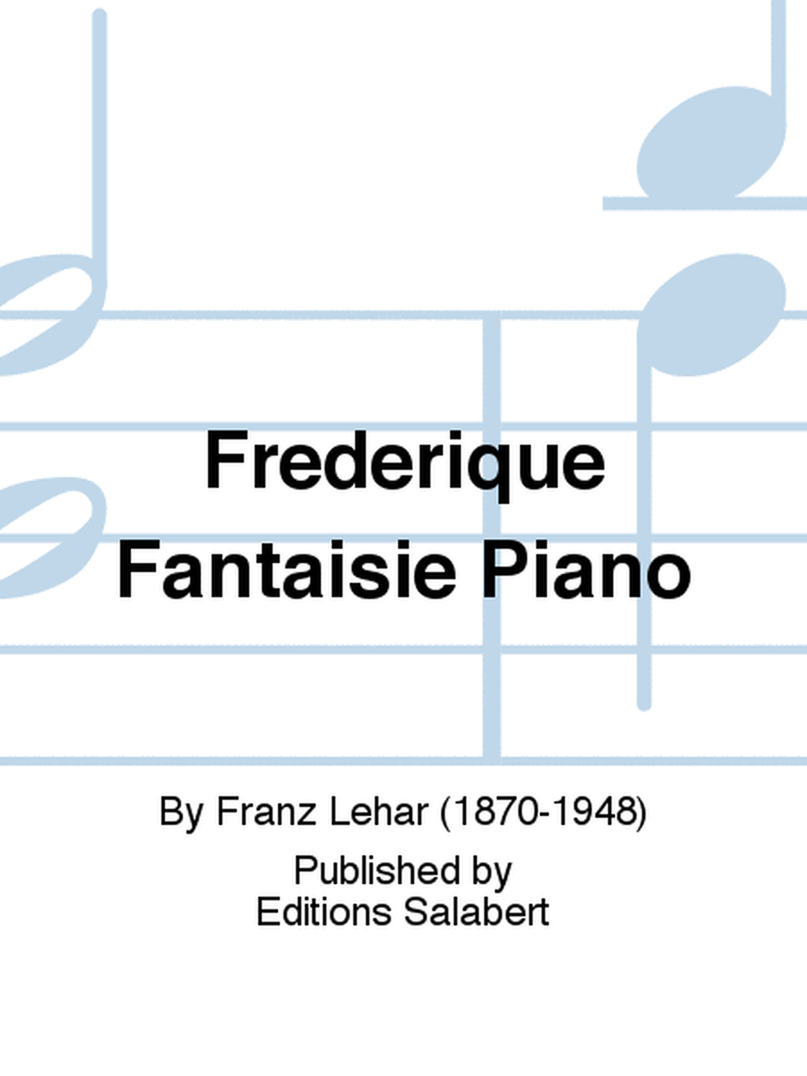 Frederique Fantaisie Piano