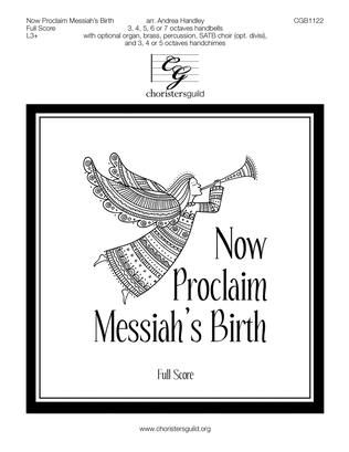 Now Proclaim Messiah's Birth - Full Score