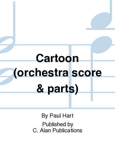 Cartoon (orchestra score and parts)