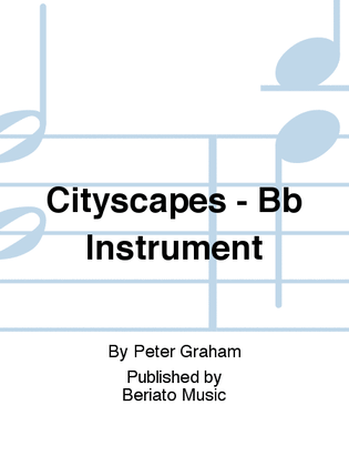 Cityscapes - Bb Instrument