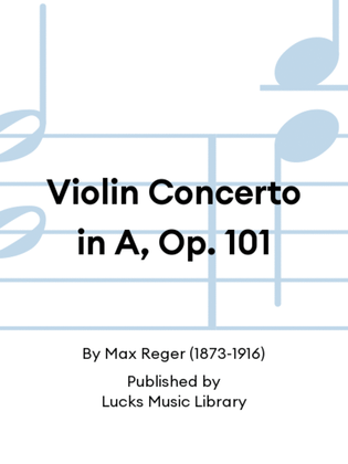 Violin Concerto in A, Op. 101