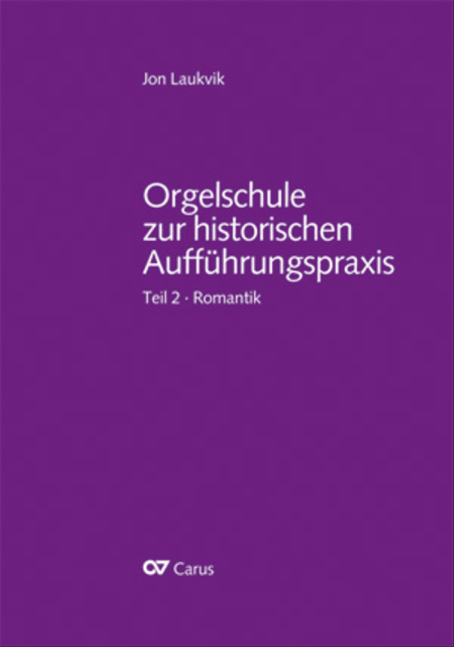 Orgelschule zur historischen Auffuhrungspraxis