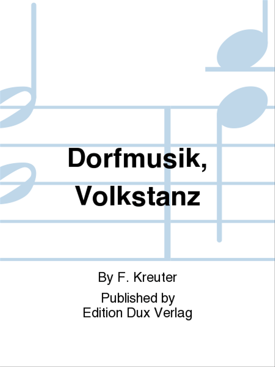 Dorfmusik, Volkstanz