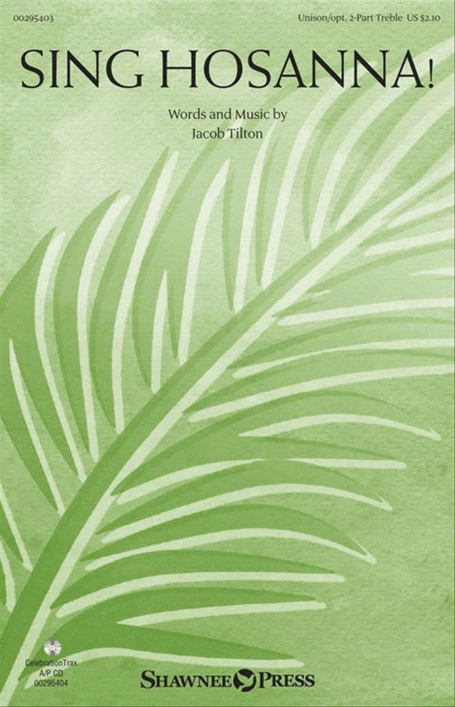 Sing Hosanna! Sing Hosanna! Unison Choir scores gallery preview page 2