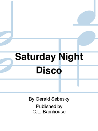 Saturday Night Disco