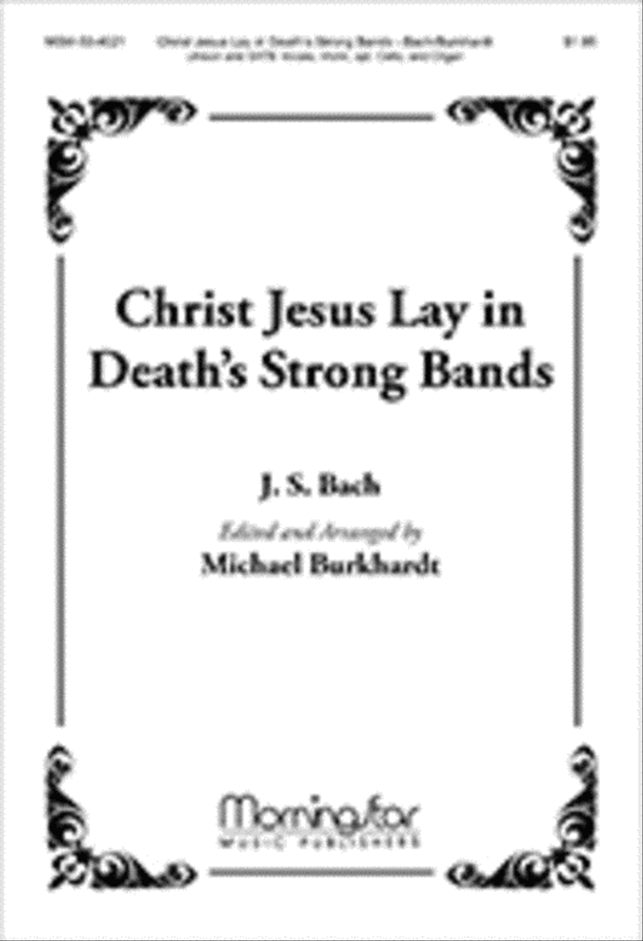 Christ Jesus Lay in Death's Strong Bands 4-Part scores gallery preview page 1