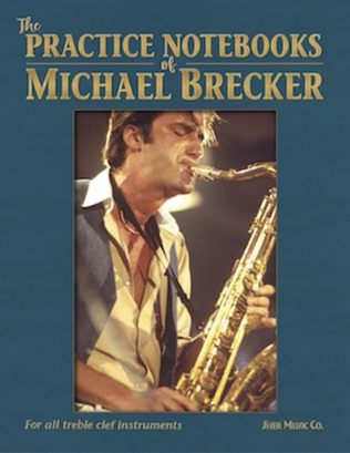 Book cover for Practice Notebooks of Michael Brecker