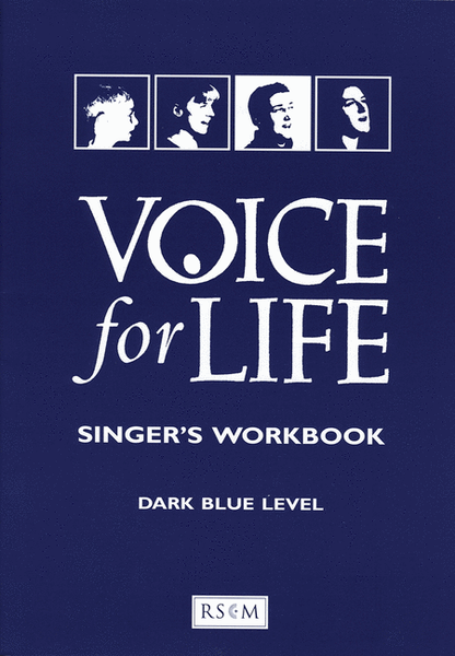 Voice for Life, Level 3 - Singer's Workbook edition