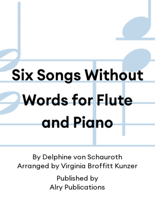 Book cover for Six Songs Without Words for Flute and Piano