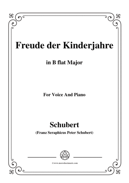 Schubert-Freude der Kinderjahre,in B flat Major,for Voice&Piano image number null