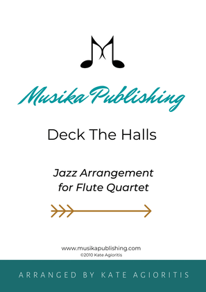 Book cover for Deck the Halls - Jazz Carol for Flute Quartet