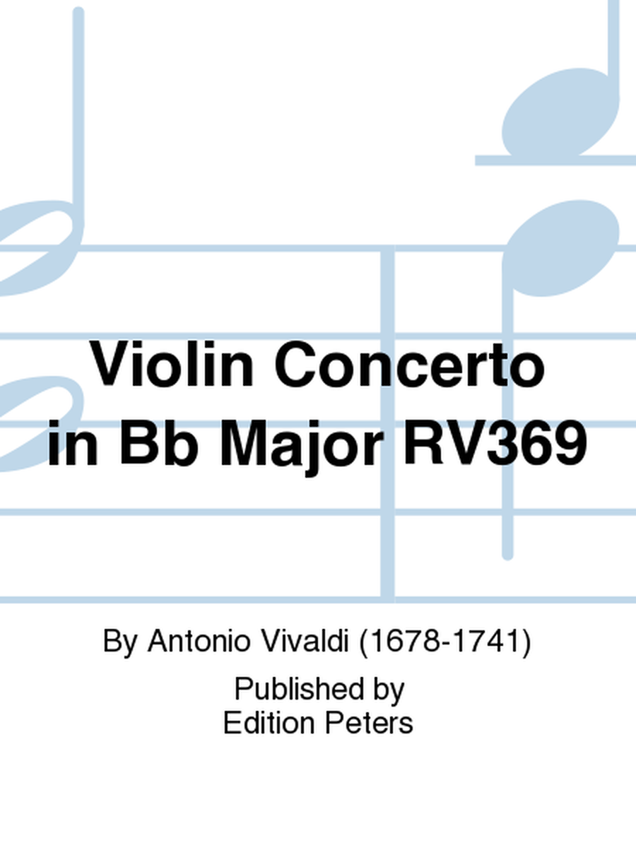 Violin Concerto in Bb Major RV369
