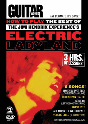 Book cover for Guitar World -- How to Play the Best of the Jimi Hendrix Experience's Electric Ladyland
