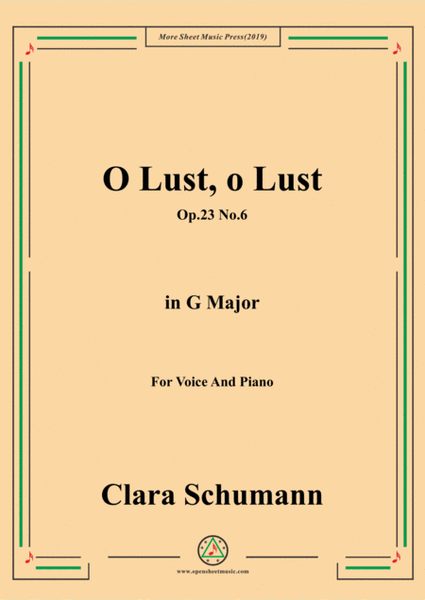 Clara-O Lust,o Lust,Op.23 No.6,in G Major,for Voice and Piano image number null