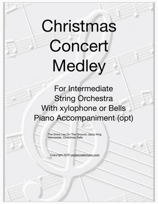 Christmas Concert Medley for Intermediate String Orchestra and xylophone