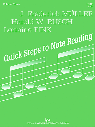 Quick Steps To Notereading, Vol 3 - Cello