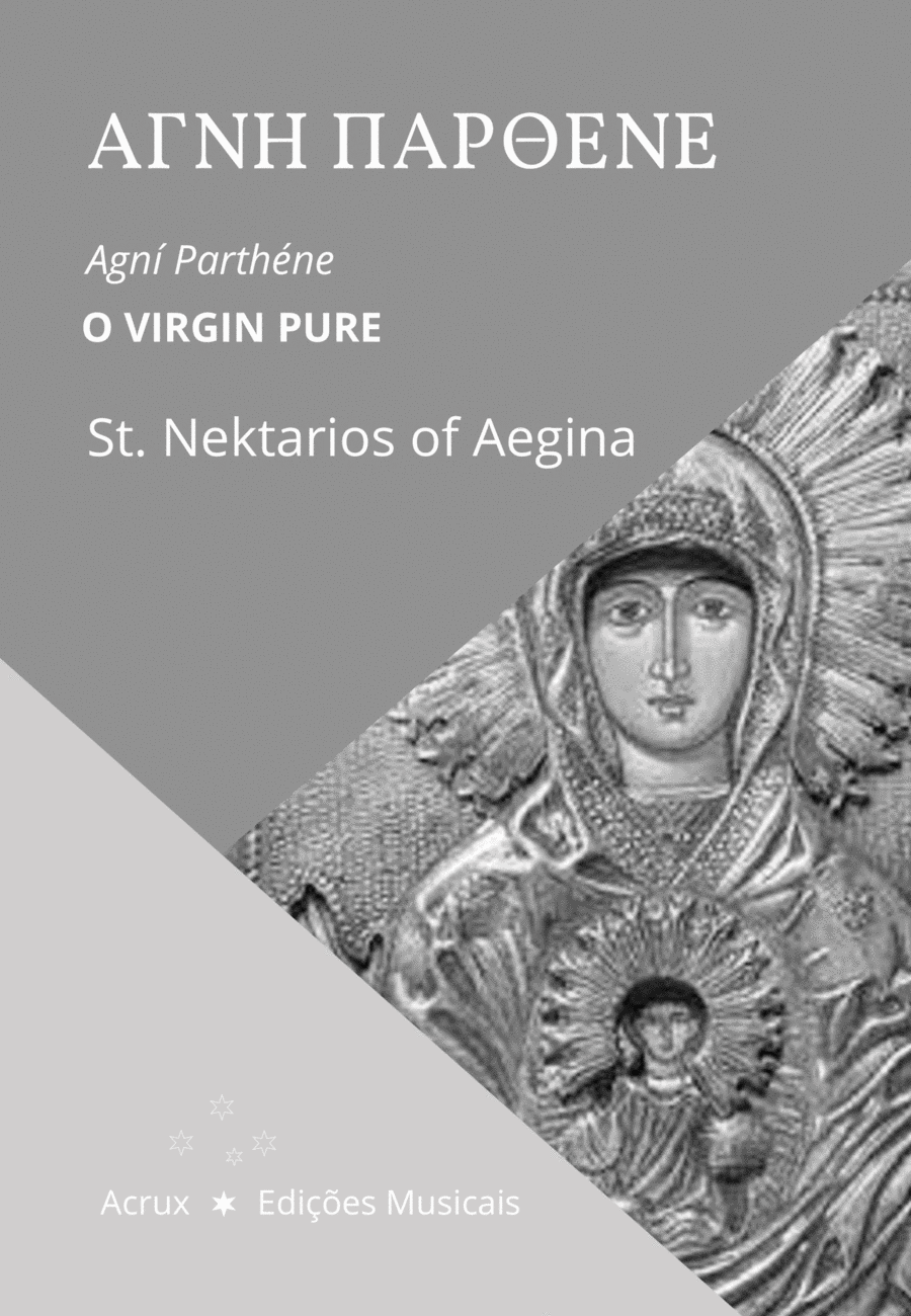 Agní Parthéne - Αγνή Παρθένε [O Virgin Pure] - St. Nektarios of Aegina Choir scores gallery preview page 1