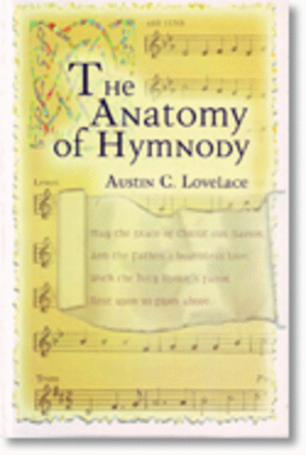The Anatomy of Hymnody