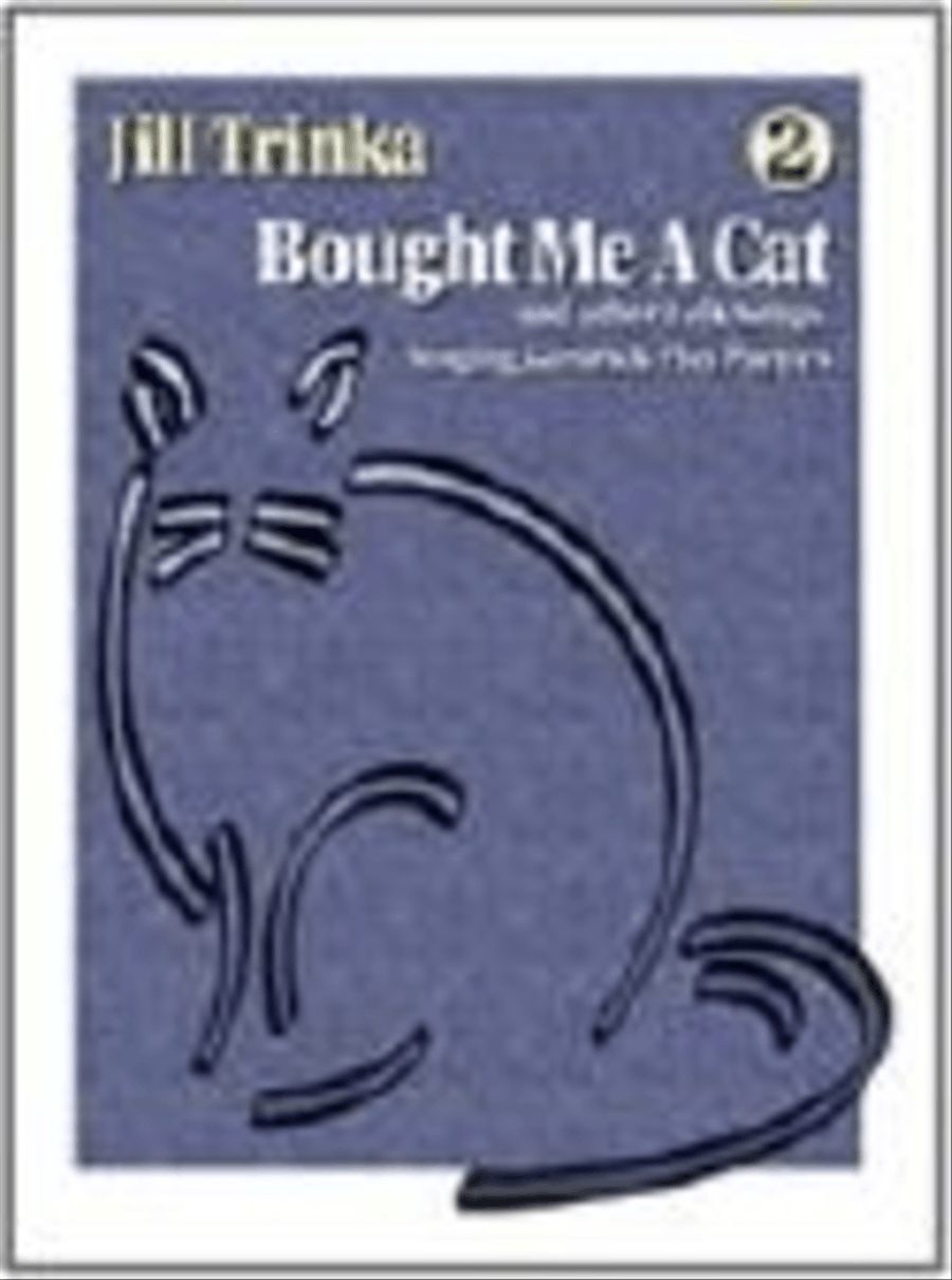 Bought Me a Cat - Volume 2, Book and CD edition CD scores gallery preview page 1