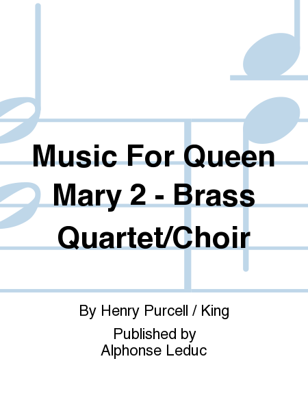 Music For Queen Mary 2 - Brass Quartet/Choir