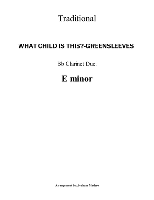 Book cover for What Child Is This? (Greensleeves) Bb Clarinet Duet-Score and Parts