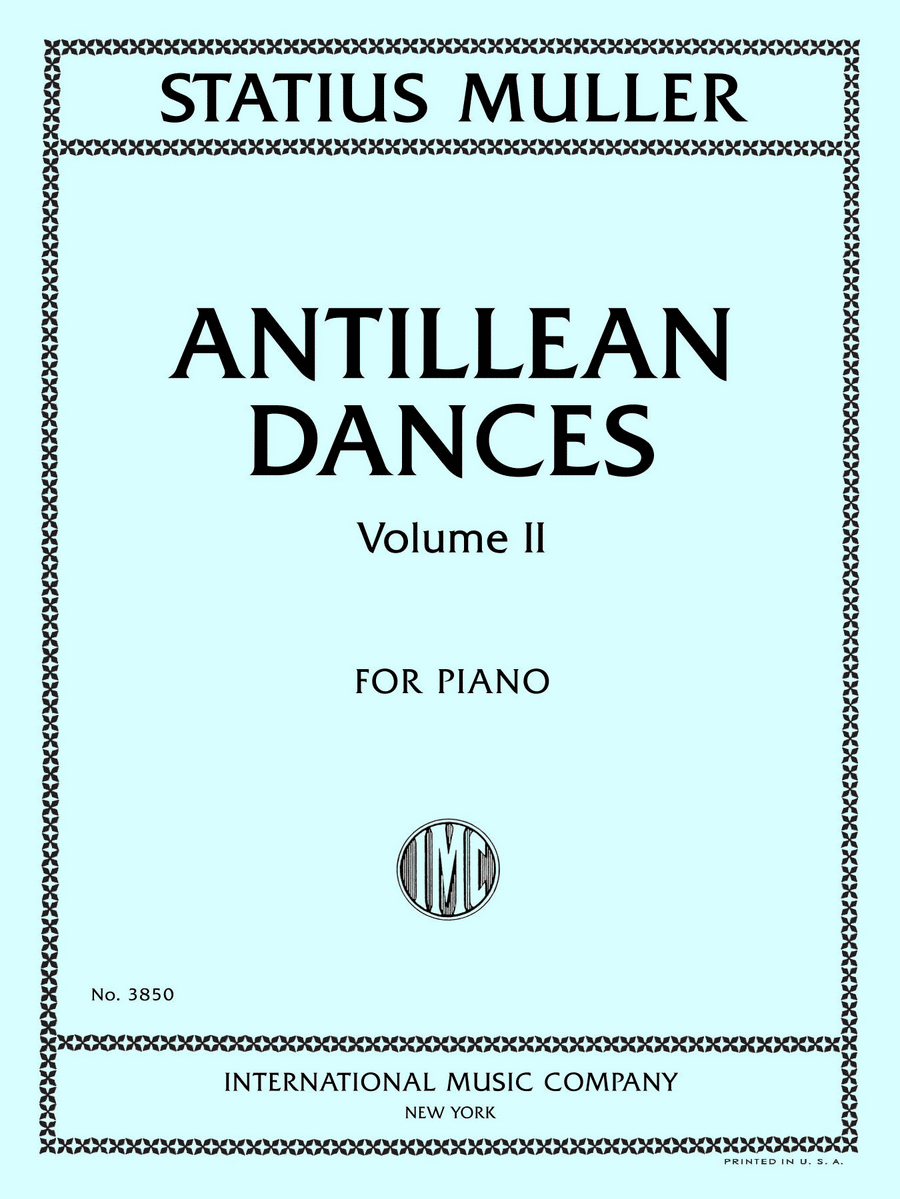 Antillean Dances, Volume II