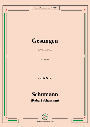 Schumann-Gesungen,Op.96 No.4,in c minor,for Voice and Piano