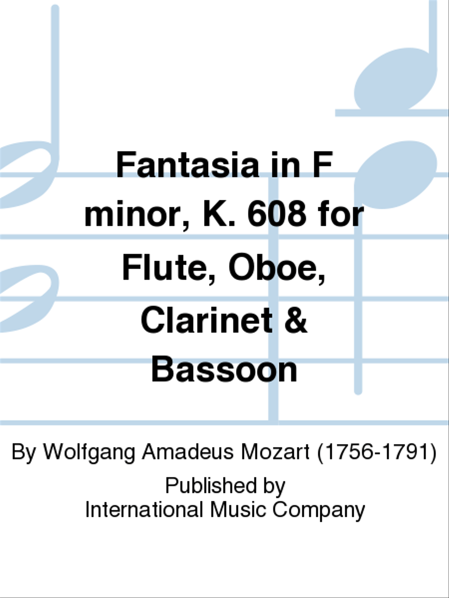 Fantasia In F Minor, K. 608 For Flute, Oboe, Clarinet & Bassoon Bassoon scores gallery preview page 1