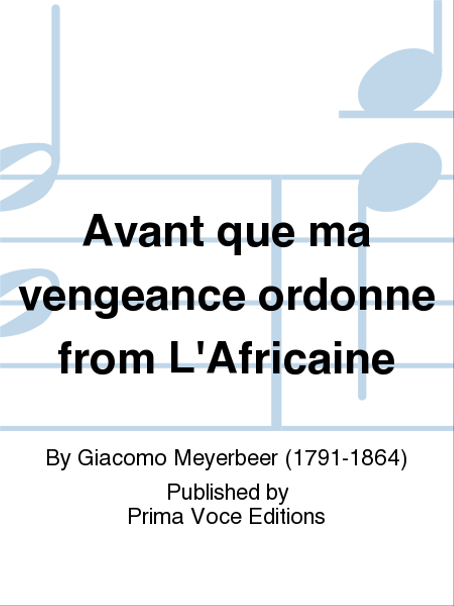 Avant que ma vengeance ordonne from L'Africaine Soprano Voice scores gallery preview page 1