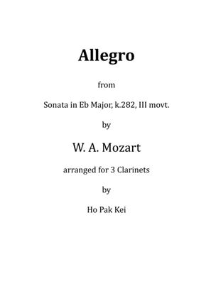 Allegro from Sonata in Eb Major, k.282, 3rd movt. for 3 Clarinets