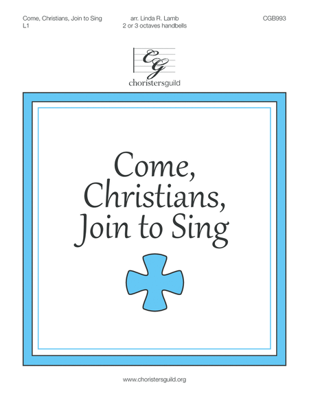 Come, Christians, Join to Sing (2 or 3 octaves) image number null