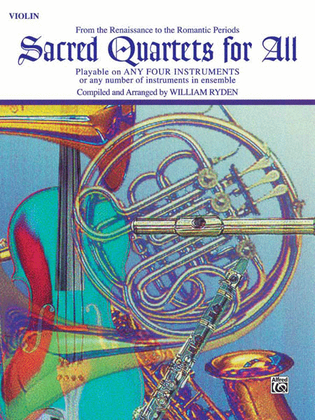 Book cover for Sacred Quartets for All (From the Renaissance to the Romantic Periods)