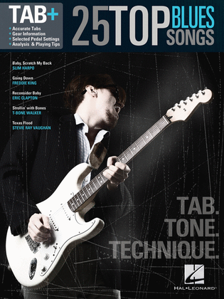 Book cover for 25 Top Blues Songs - Tab. Tone. Technique.