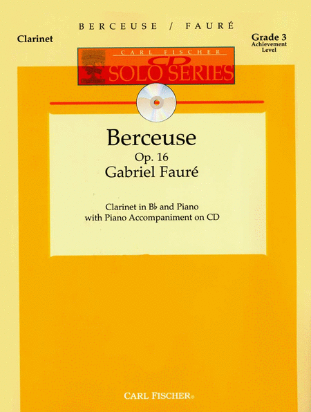 Gabriel Faure : Berceuse, Op. 16