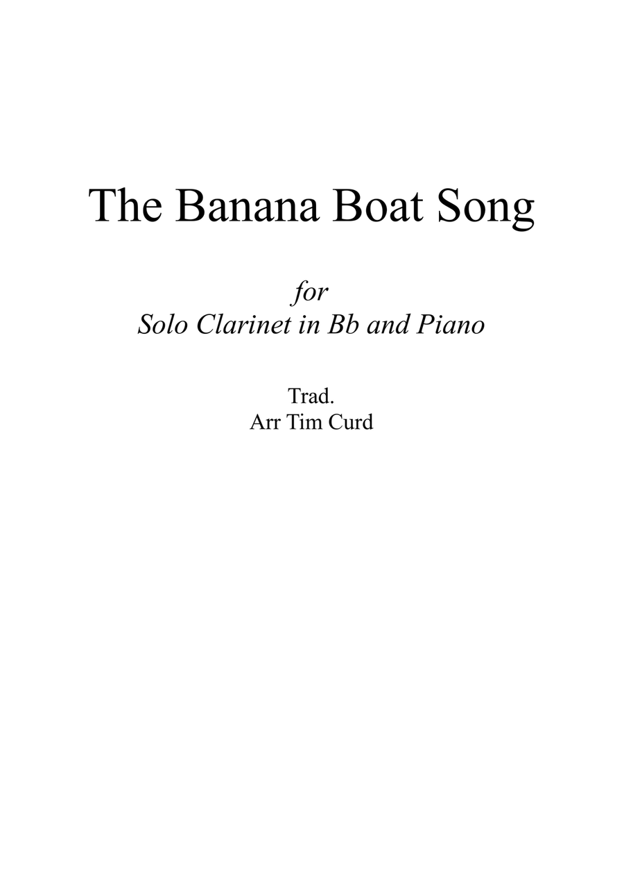 The Banana Boat Song. For Solo Clarinet in Bb and Piano B-Flat Clarinet scores gallery preview page 1
