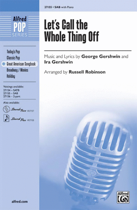 George Gershwin and Ira Gershwin: Let