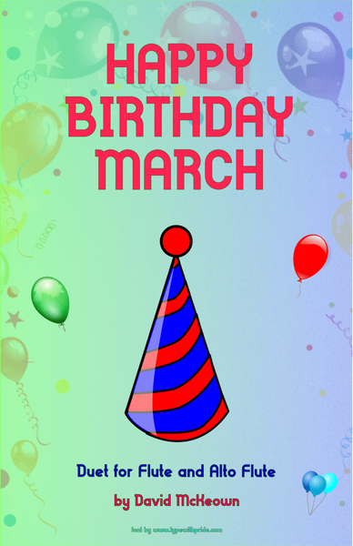 Happy Birthday March, for Flute and Alto Flute Duet