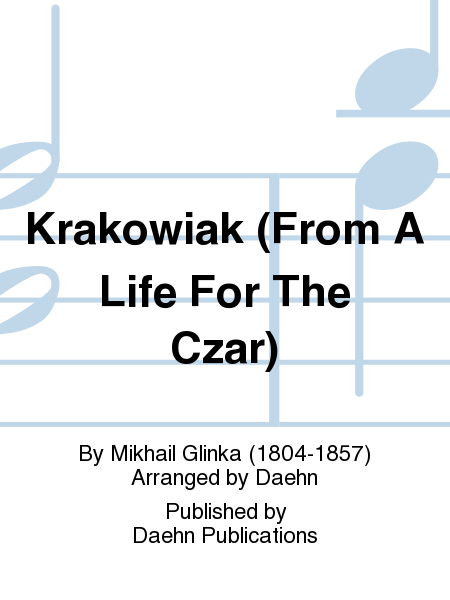 Krakowiak (From A Life For The Czar)