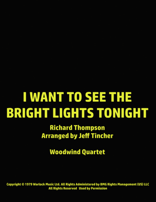 I Want To See The Bright Lights Tonight