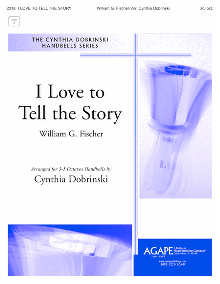 I Love to Tell the Story I Love to Tell the Story 5-Octaves scores gallery preview page 1