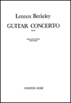 Lennox Berkeley: Concerto For Guitar And Orchestra Op.88