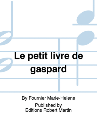 Book cover for Le petit livre de gaspard