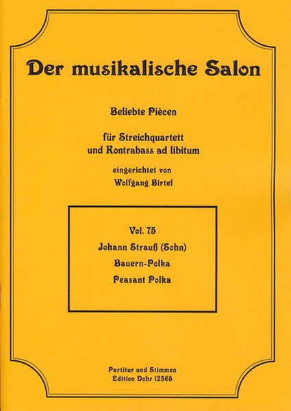 Bauern-Polka op. 276 (für Streichquartett)