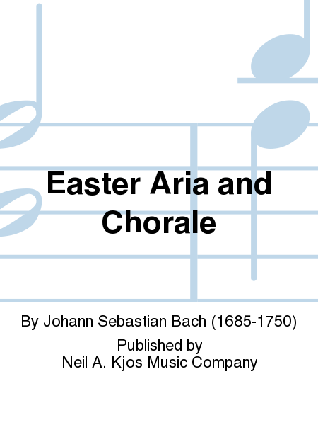 Easter Aria and Chorale