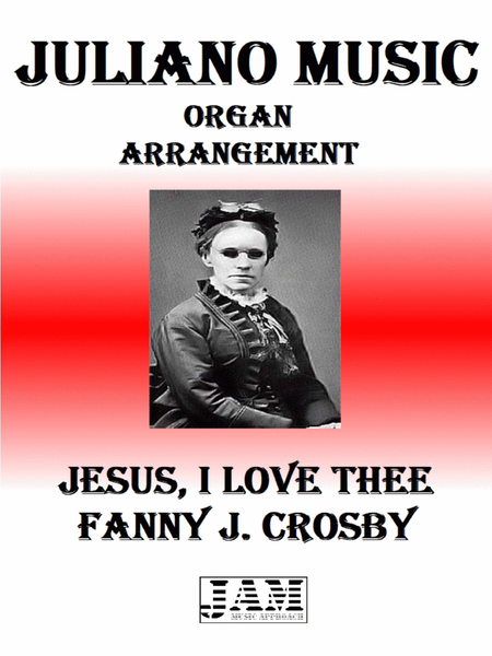 JESUS, I LOVE THEE - FANNY J. CROSBY (HYMN - EASY ORGAN) image number null