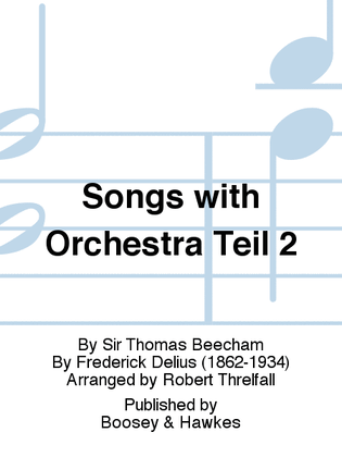 Songs with Orchestra Teil 2