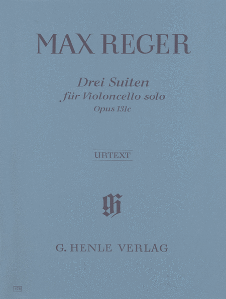 Reger, Max: Three suites for Violoncello solo op. 131c