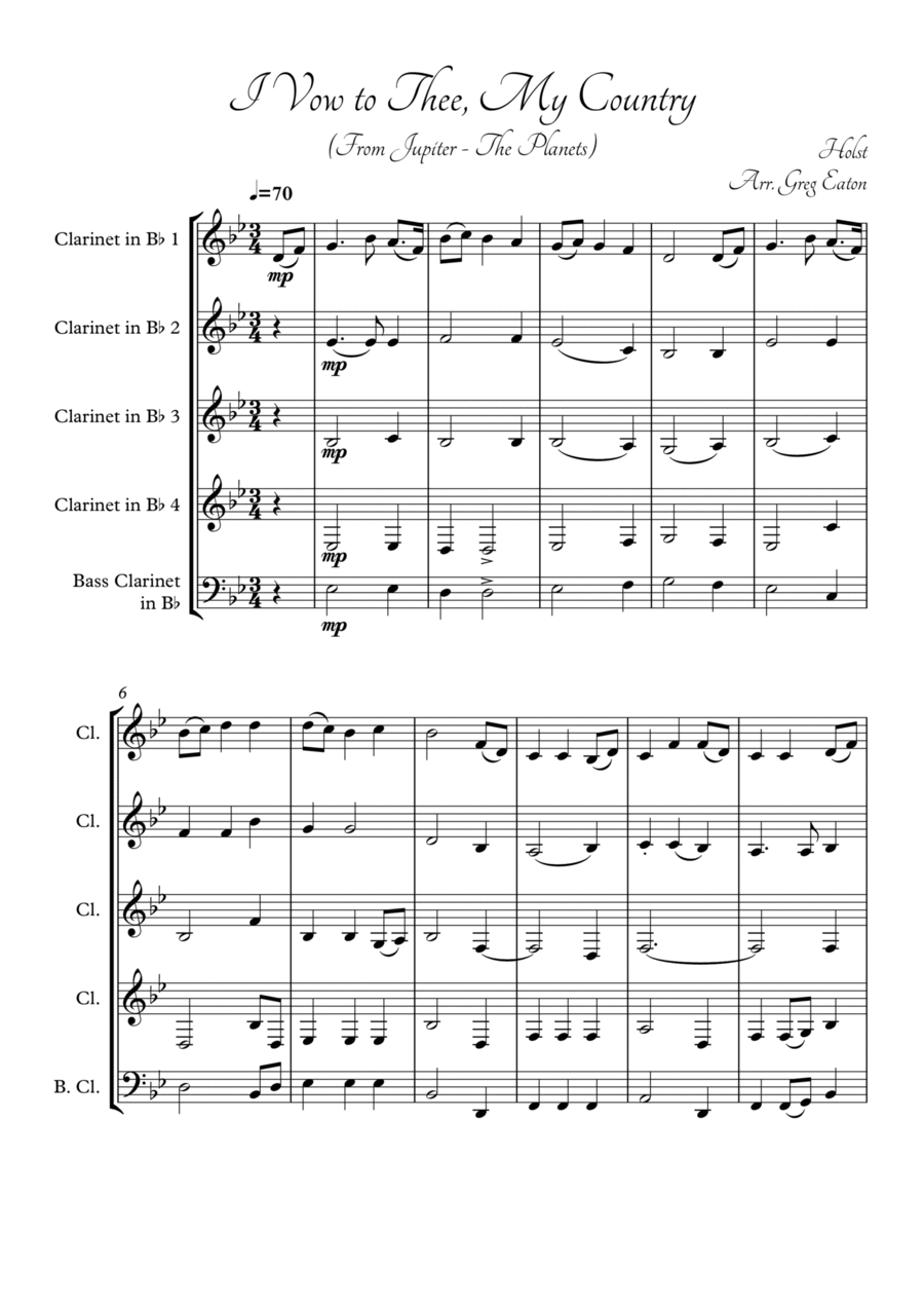 I Vow to Thee, My Country, by Holst, from The Planets. Arranged for clarinet quartet by Greg Eaton. Clarinet Quartet scores gallery preview page 1